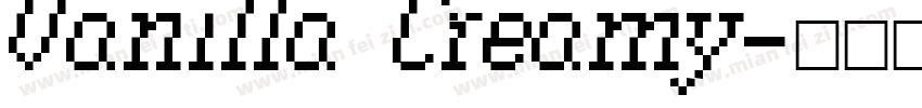Vanilla Creamy字体转换